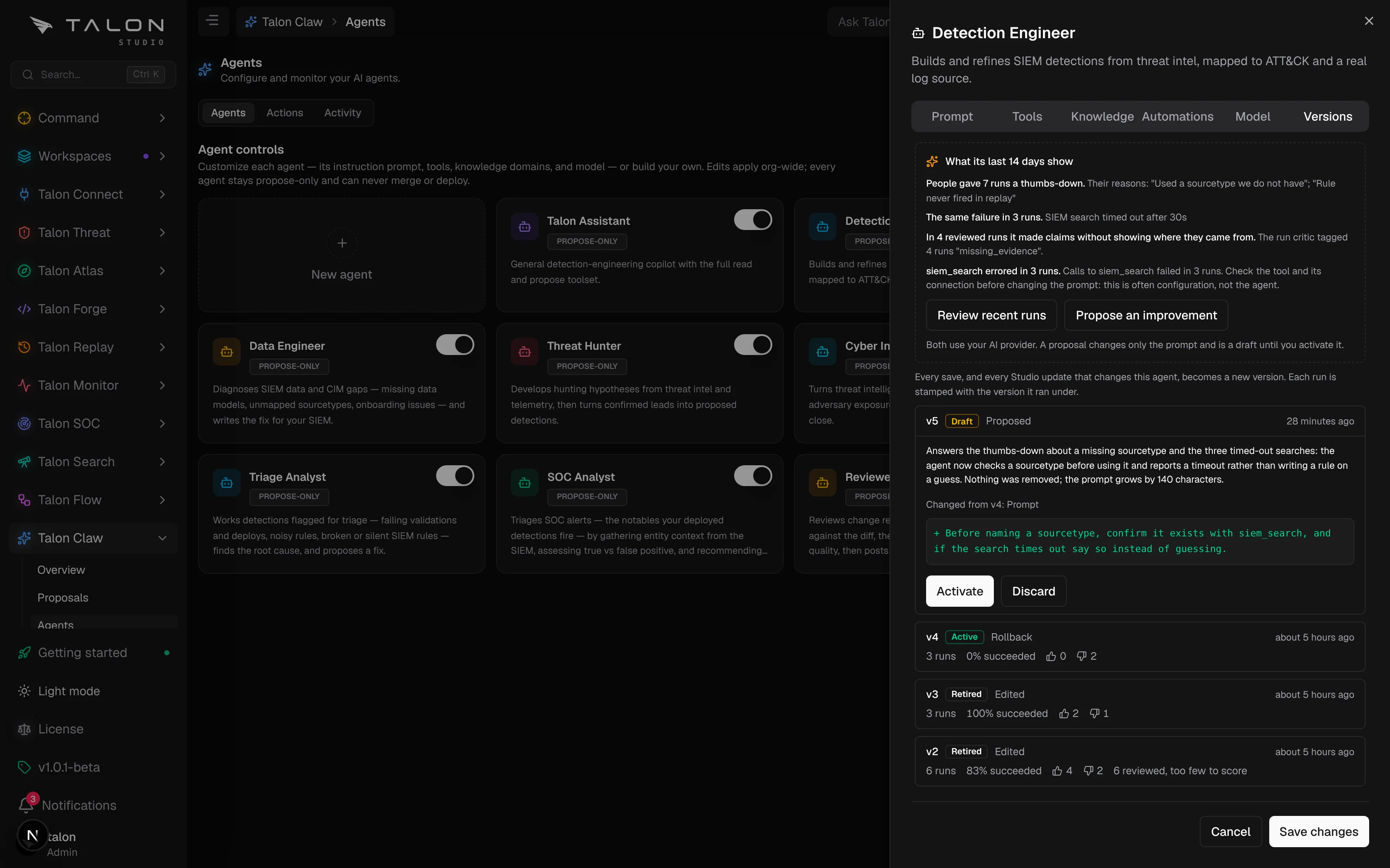 The Detection Engineer's Versions tab: four findings from its last 14 days above the buttons Review recent runs and Propose an improvement, then a drafted v5 open to show its rationale and the one line it adds to the prompt, with Activate and Discard, above the active v4 and earlier versions with their runs and thumbs