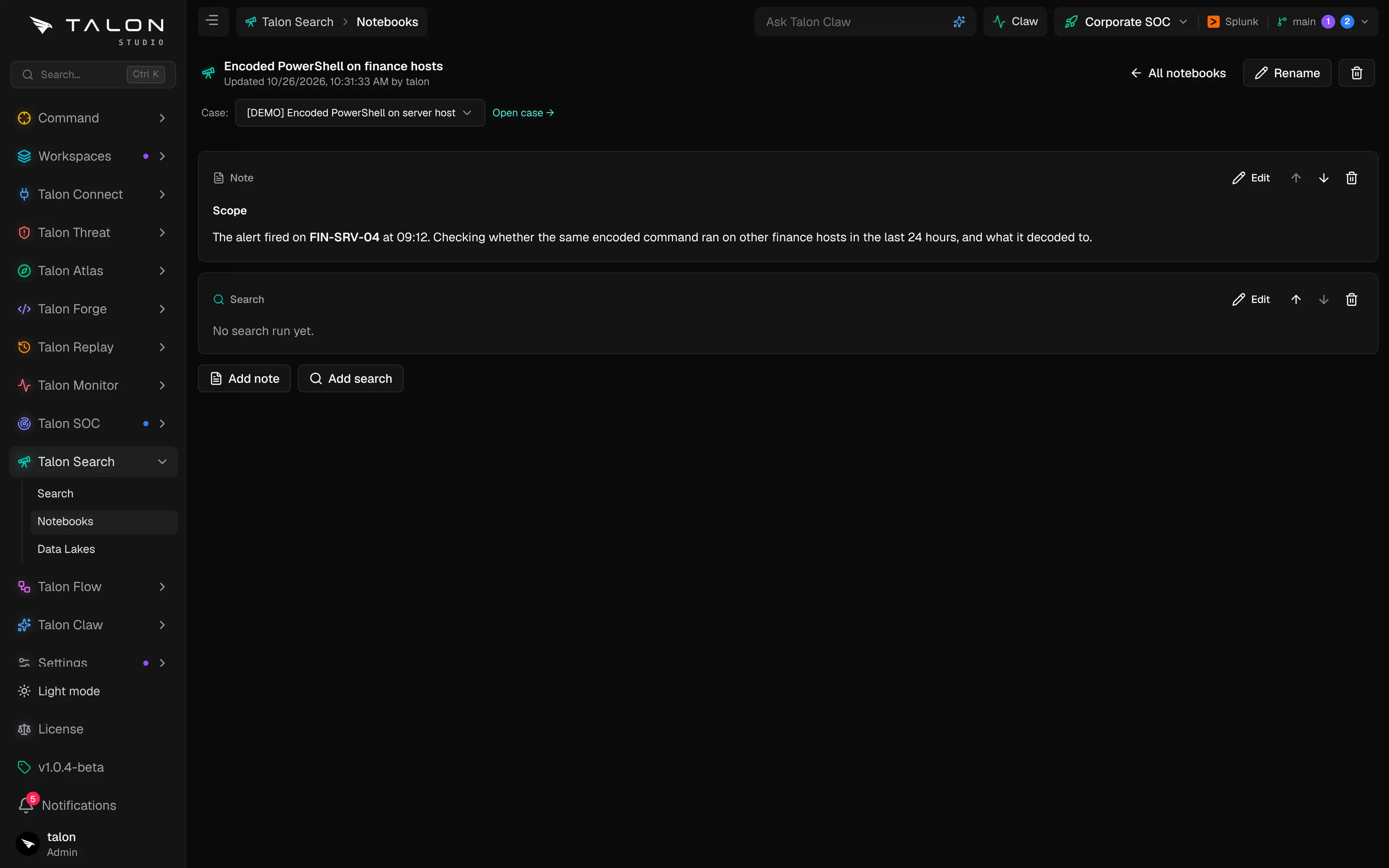 A Talon Search notebook with a Markdown note, a saved search and its results, linked to a SOC case